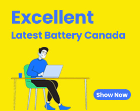 Excellent Latest Battery Canada